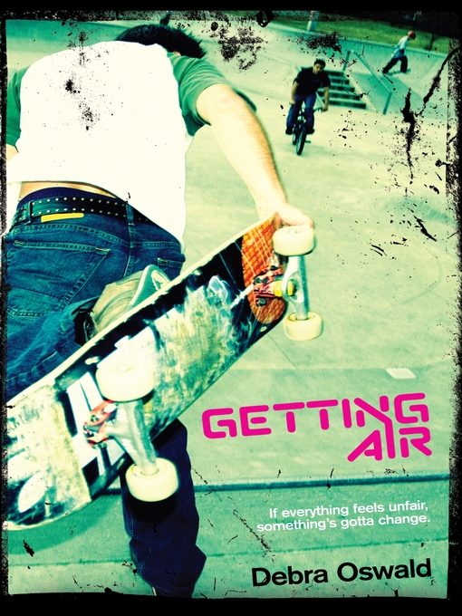 Title details for Getting Air by Debra Oswald - Available